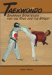  Taekwondo Sparring Strategies: For the Ring and the Street