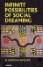  Infinite Possibilities of Social Dreaming