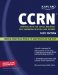  Kaplan CCRN, 2009: Certification for Adult, Pediatric, and Neonatal Critical Care Nurses