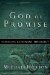  God of Promise: Introducing Covenant Theology