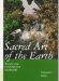  Sacred Art of the Earth: Ancient and Contemporary Earthworks