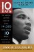  10 Days Martin Luther King Jr.