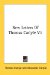  New Letters of Thomas Carlyle