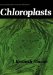  Chloroplasts