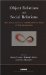  Object Relations and Social Relations: The Implications of the Relational Turn in Psychoanalysis