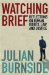  Watching Brief: Reflections on Human Rights, Law and Justice