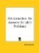  Reincarnation: Its Answers to Life's Problems