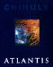  Chihuly Atlantis