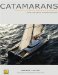  Catamarans: Tomorrow's Superyachts