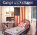  Camps and Cottages: A Stylish Blend of Old and New