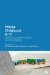  Whose Childhood Is It?: The Roles of Children, Adults and Policy Makers