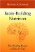  Brain-Building Nutrition: The Healing Power of Fats and Oils