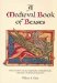 A Medieval Book of Beasts: The Second-Family Bestiary. Commentary, Art, Text And Translation