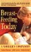 Breastfeeding Today: A Mother's Companion