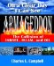 On a Clear Day I Can See Armageddon: The Collision of Israel, Islam, and Oil