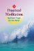  Practical Meditation: Spiritual Yoga for the Mind
