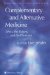  Complementary And Alternative Medicine: Ethics, The Patient, And The Physician