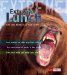  Extreme Lunch!: Life and Death in the Food Chain