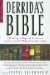  Derrida's Bible: Reading A Page Of Scripture With A Little Help From Derrida