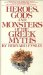 Heroes, Gods and Monsters of the Greek Myth