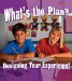  What's the Plan?: Designing Your Experiment