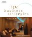  Spa Business Strategies: A Plan for Success