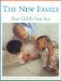 The New Family: Your Child's First Year