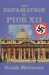 The Defamation of Pius XII