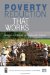  Poverty Reduction that Works: Experience of Scaling Up Development Success