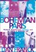  Bohemian Paris: Picasso, Modigliani, Matisse, and the Birth of Modern Art
