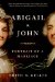  Abigail & John: Portrait of a Marriage