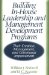  Building In-House Leadership and Management Development Programs: Their Creation, Management, and Continuous Improvement