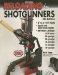  Reloading For Shotgunners: Complete How and Why of Shotshell Reloading for Hunters and Competitive Shooters