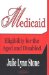  Medicaid: Eligibility for the Aged and Disabled