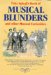  Musical Blunders: And Other Musical Curiosities