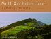  Golf Architecture: A Worldwide Perspective