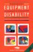  How to Get Equipment for Disability