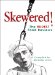  Skewered!: The Rudest Food Reviews