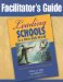  Leading Schools in a Data-rich World Facilitator's Guide: Harnessing Data for School Improvement