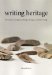  Writing Heritage: The Depiction of Indigenous Heritage in European-Australian Writings