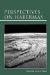  Perspectives on Habermas