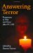  Answering Terror: Responses to War And Peace After 9/11/01
