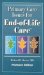  Primary Care Issues for End-of-Life Care