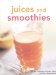 Juices and Smoothies