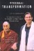  Personal Transformation: An Executive's Story of Struggle and Spiritual Awakening
