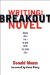  Writing the Breakout Novel