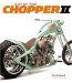  Art of the Chopper II