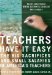  Teachers Have It Easy: The Big Sacrifices and Small Salaries of America's Teachers