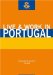  Live & Work In Portugal
