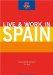  Live & Work in Spain